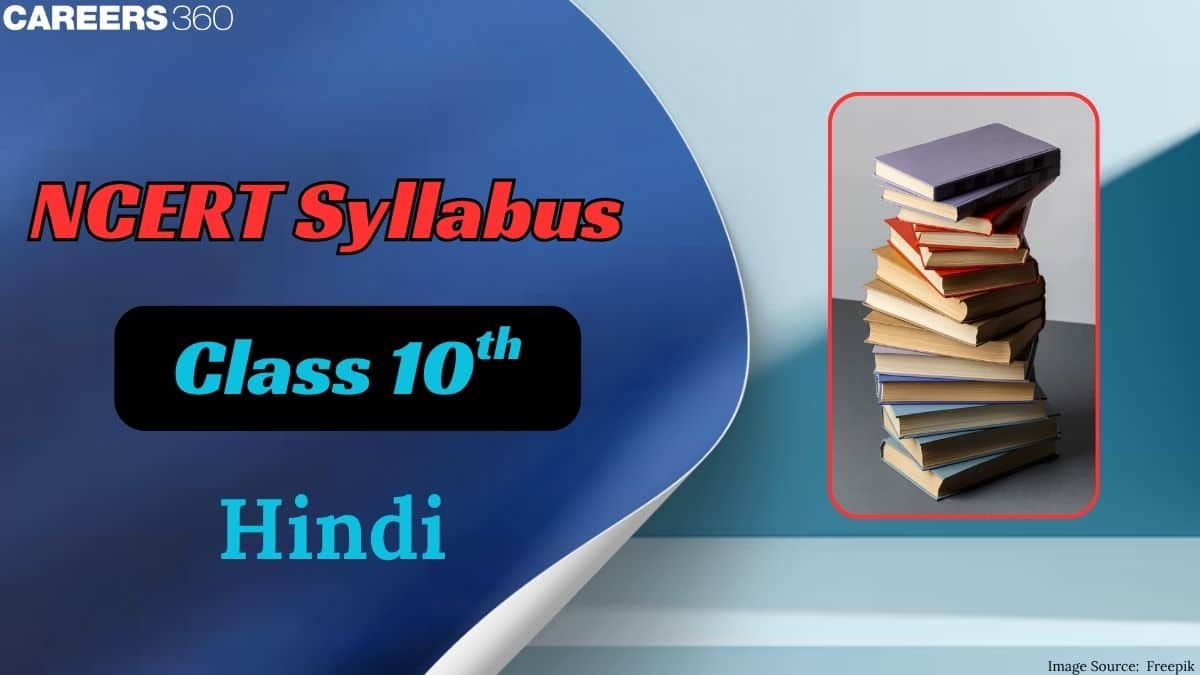 NCERT Syllabus for Class 10 Hindi 2025-26  - Download Hindi A and B Syllabus PDF